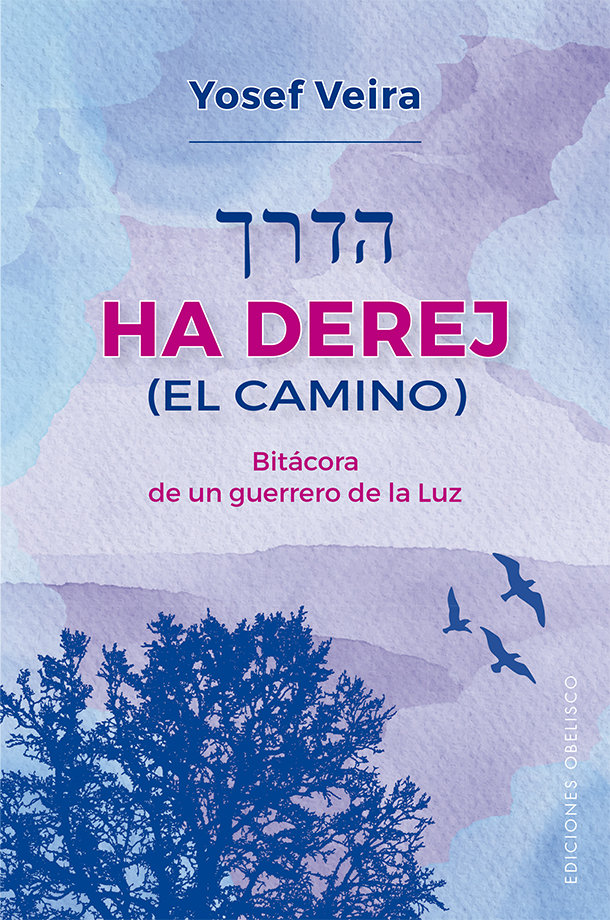 Ha Derej el Camino-Veira Yosef