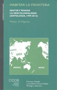 Habitar la Frontera-Mignolo Walter D.