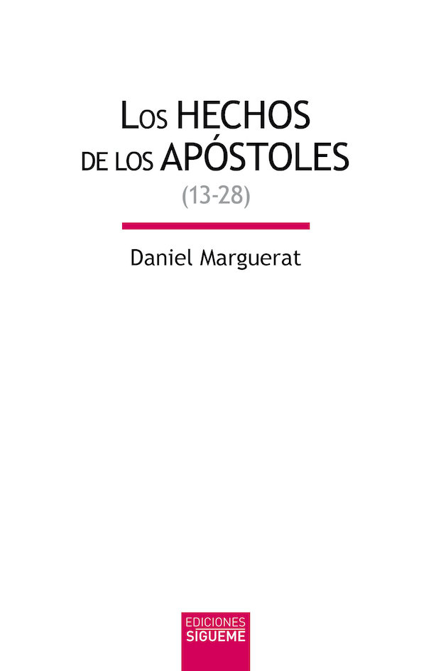 Hechos de los Apostoles 13 28-Marguerat Daniel