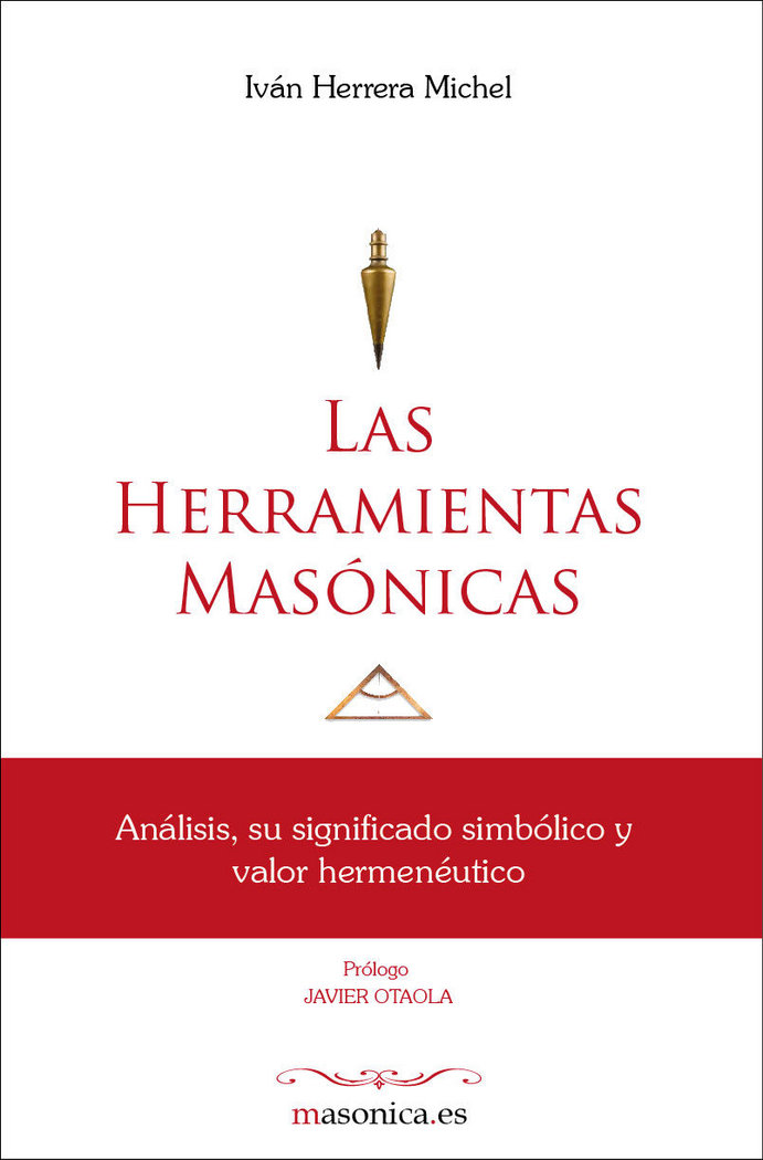 Herramientas Masonicas las-Herrera Michel Ivan
