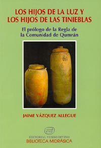 Hijos de la Luz y los Hijos de las Tinieblas los-Vázquez Jaime