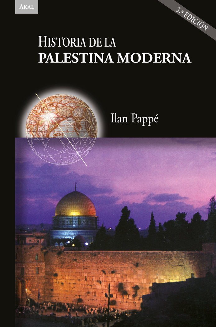 Historia de la Palestina Moderna 3ª Ed-Pappe Ilan