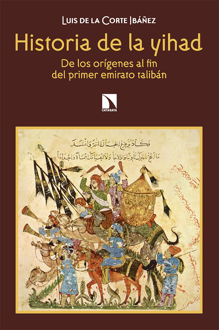 Historia de la Yihad-Luis de la Corte Ibañez Luis de la Corte Ibañez