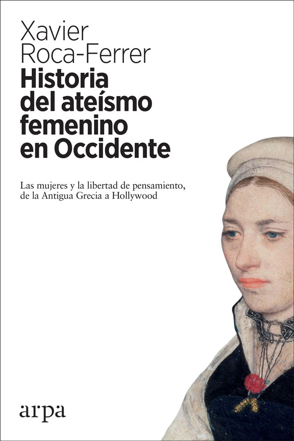 Historia Del Ateismo Femenino En Occidente-Roca-ferrer Xavier