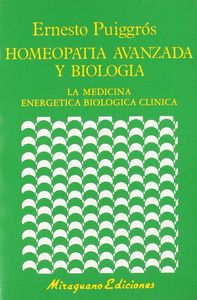 Homeopatia Avanzada y Biologia-Puiggrós Ernesto
