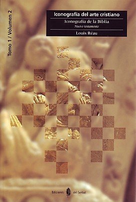 Iconografia Arte Cristiano t i v 2 (nuevo Testamento)-Réau Louis