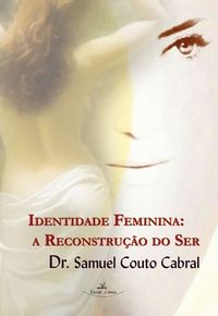Identidade Feminina-Couto Cabral Samuel