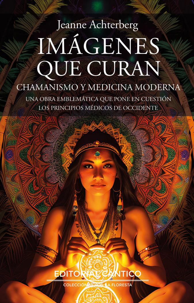 Imagenes Que Curan-Jeanne Achterberg