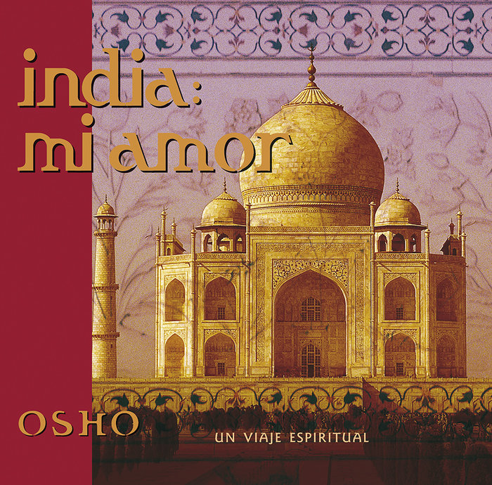 India Mi Amor-Osho