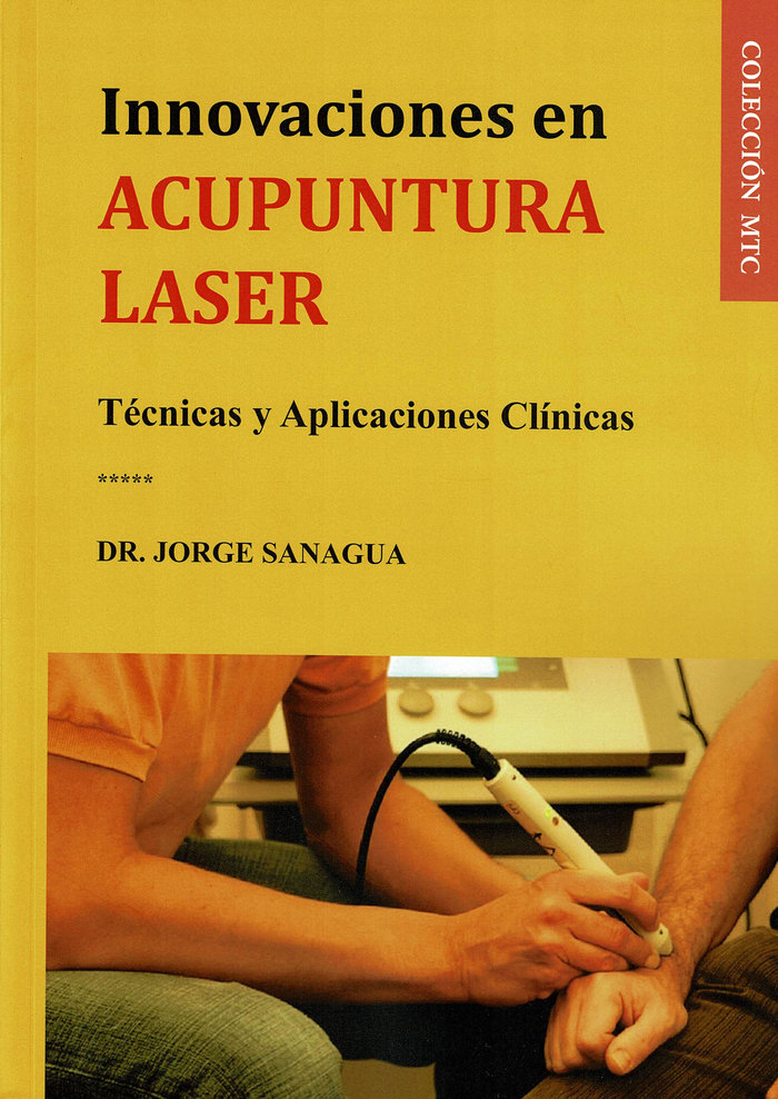 Innovaciones En Acupuntura Laser-Sanagua Dr. Jorge