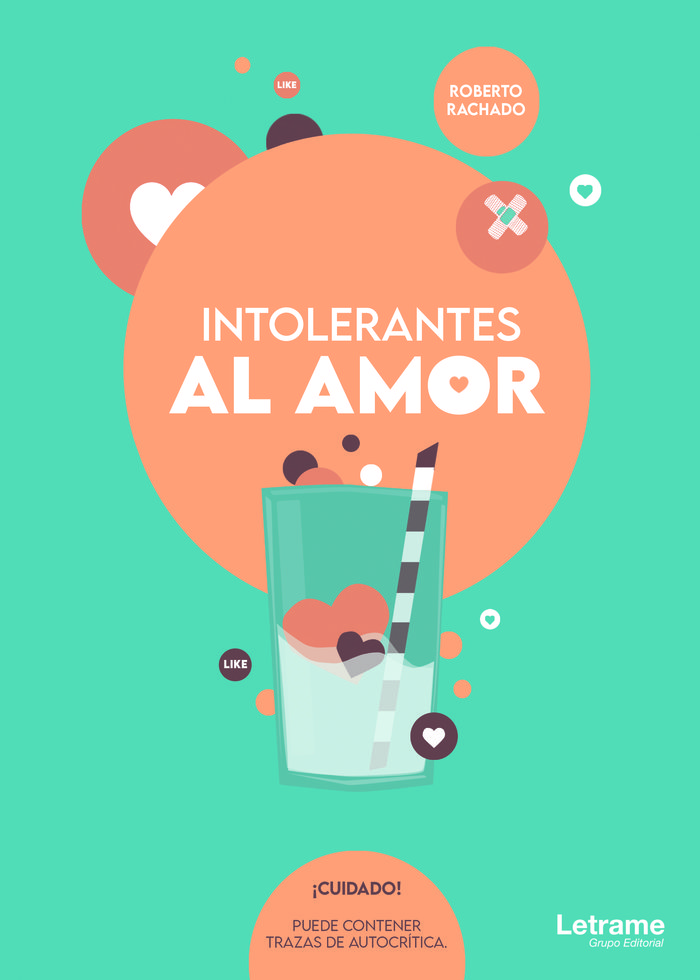 Intolerantes Al Amor-Rachado Roberto