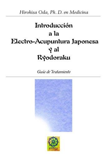 Introduccion a la Electroacupuntura y Al Ryodoraku-Oda Hirosi