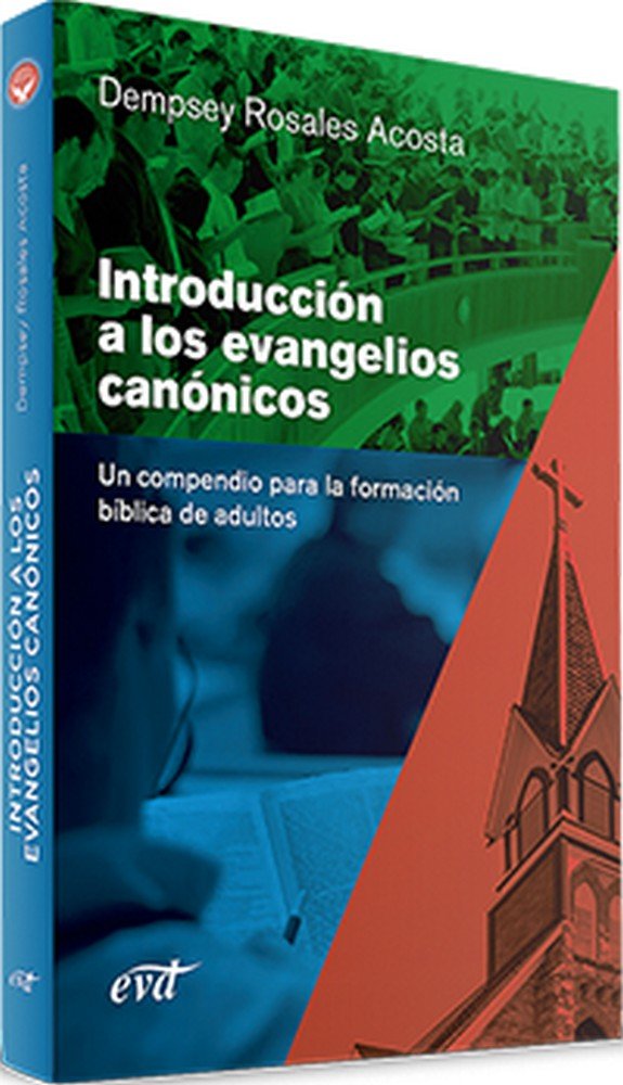 Introduccion a los Evangelios Canonicos-Rosales Acosta Dempsey