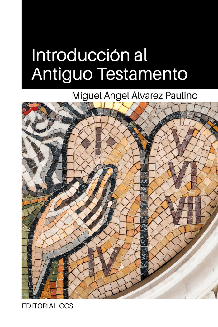 Introduccion Al Antiguo Testamento-Alvarez Paulino Miguel Angel