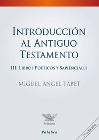 Introduccion Al Antiguo Testamento Iii-Tabet Miguel Ángel