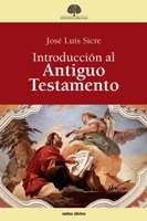 Introduccion Al Antiguo Testamento-Sicre Díaz José Luis