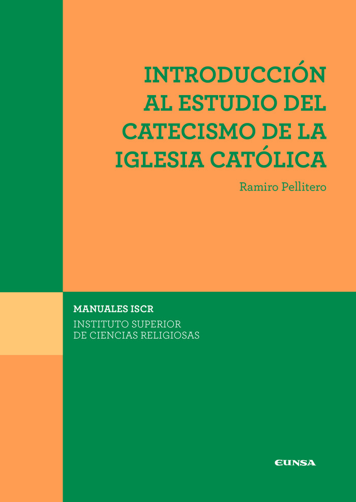 Introduccion Al Estudio Del Catecismo de la Iglesia Catolica-Pellitero Iglesias Ramiro