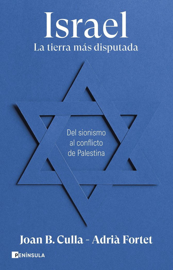 Israel la Tierra Mas Disputada-Joan b Culla