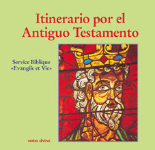 Itinerario por el Antiguo Testamento-Service Biblique Evangile Et Vie