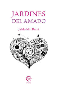 Jardines Del Amado-Rumi Jalaluddin