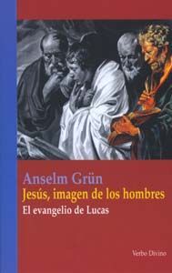 Jesus Imagen de los Hombres-Grün Anselm