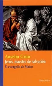Jesus Maestro de Salvacion-Grün Anselm