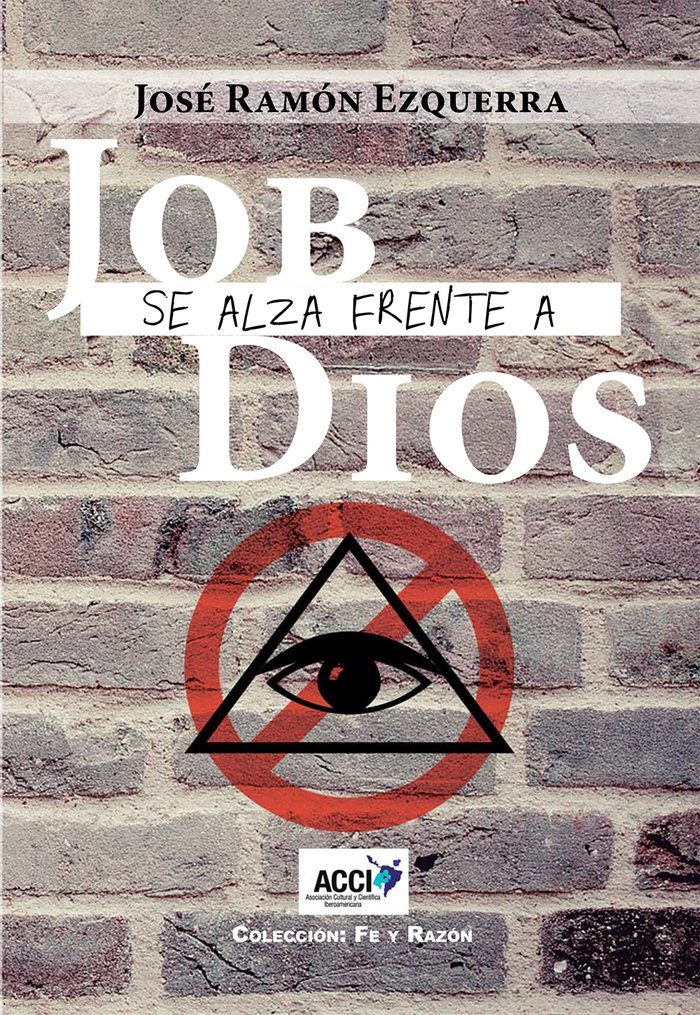 Job Se Alza Frente a Dios-Ezquerra García José Ramón