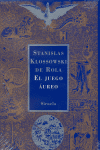 Juego Aureo-Klossowski de Rola Stanislas