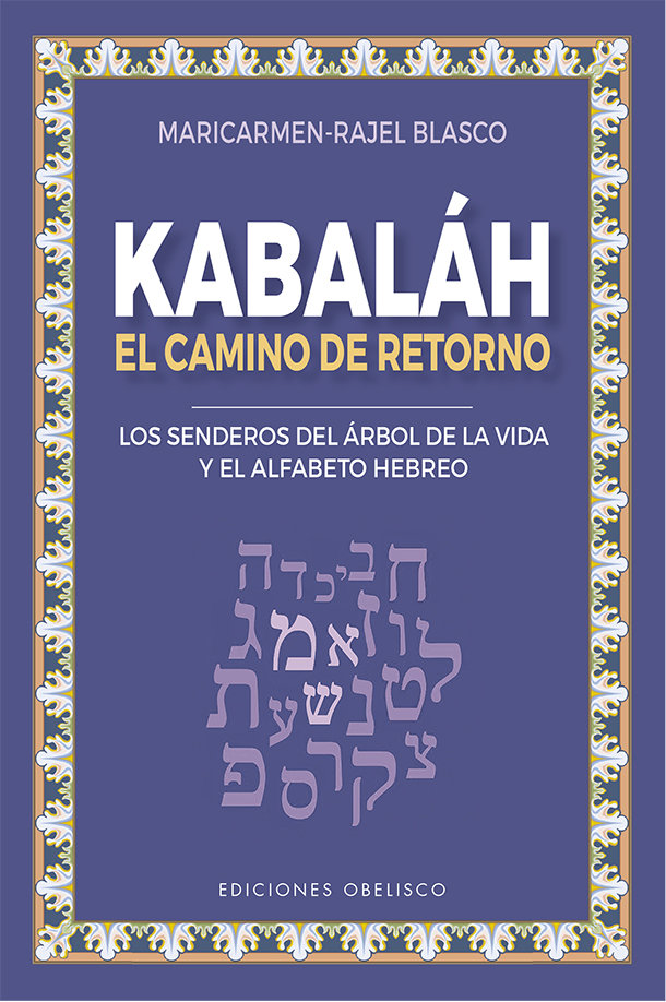 Kabalah el Camino Del Retorno-Blasco Ruiz Maria Del Carmen