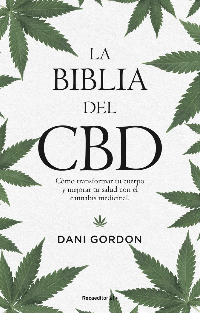 La Biblia Del Cbd-Gordon Dani