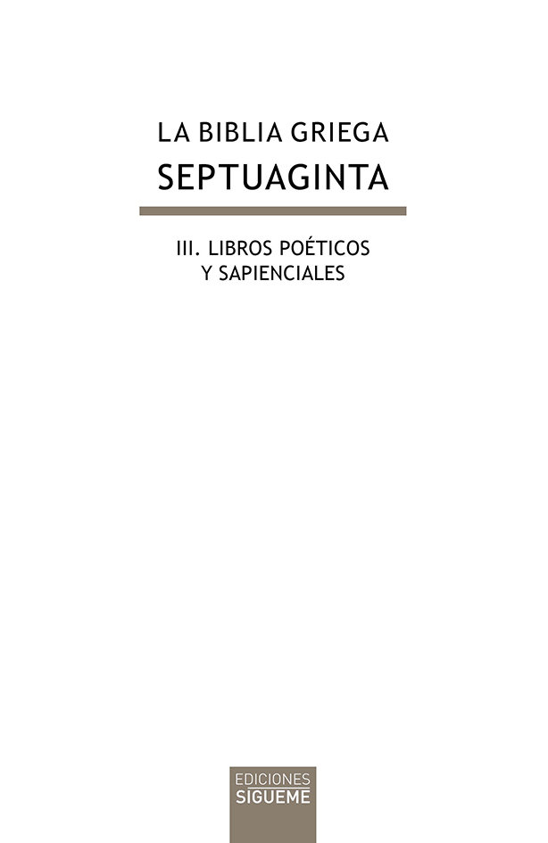 La Biblia Griega: Iii. Libros Poeticos y Sapienciales-Desconocido