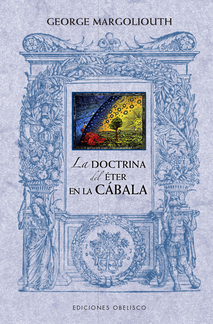 La Doctrina Del Eter En la Cabala-Margoliouth George