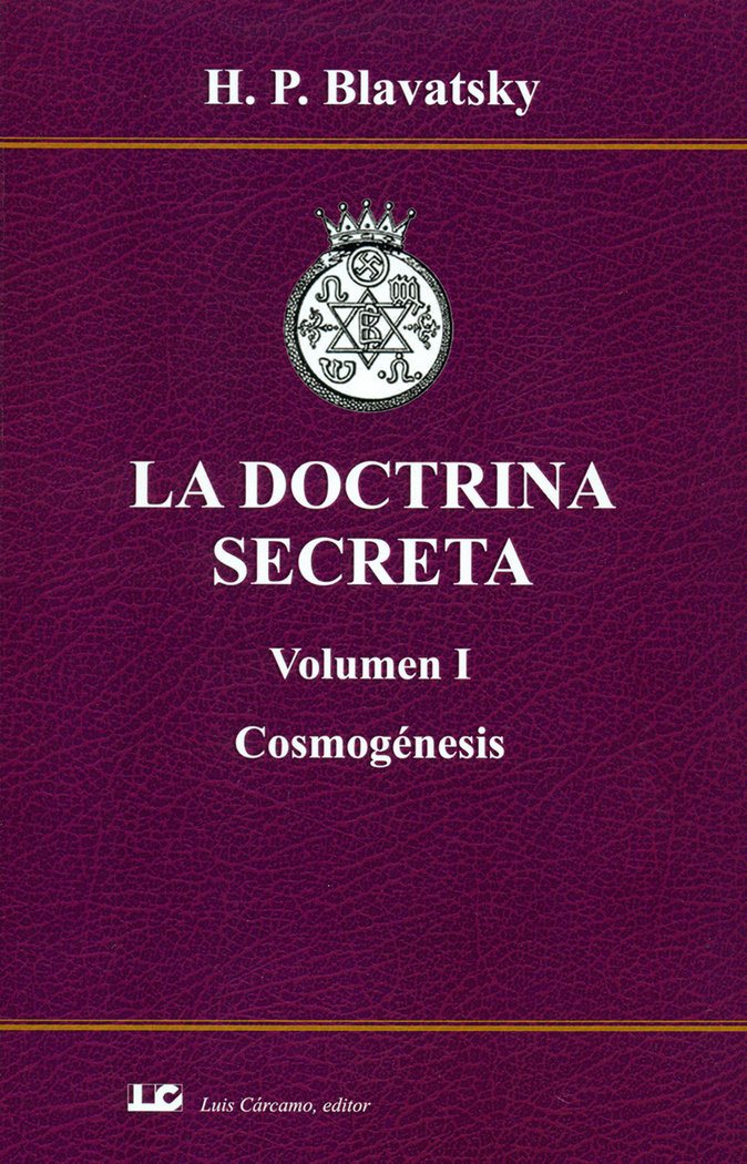 La Doctrina Secreta Volumen i Cosmogenesis-Blavatsky