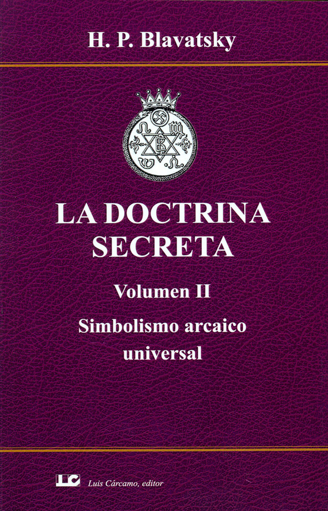 La Doctrina Secreta Volumen Ii Simbolismo Arcaico Universa-Blavatsky