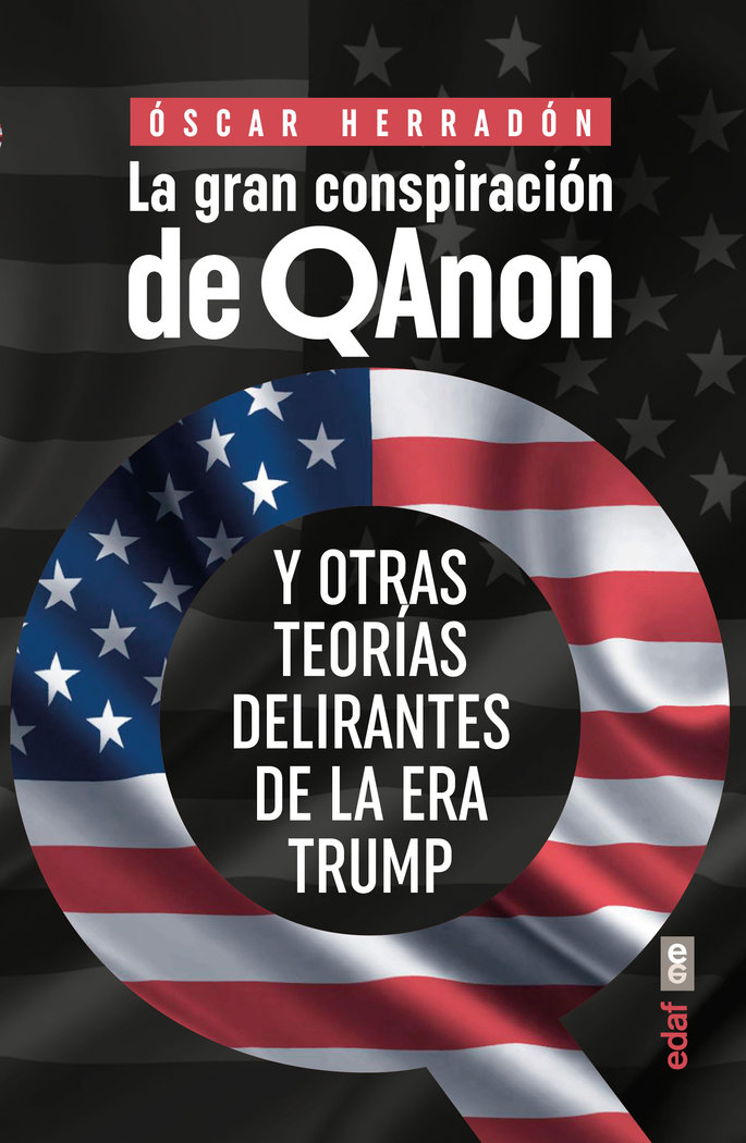 La Gran Conspiracion de Qanon-Herradon Oscar