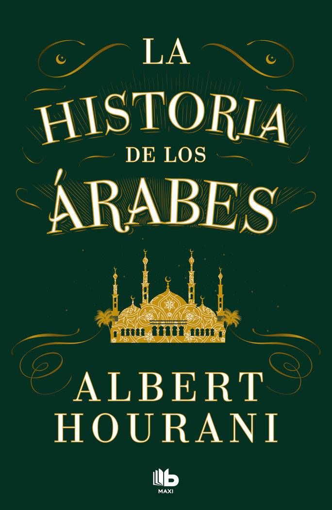 La Historia de los Arabes-Albert Hourani