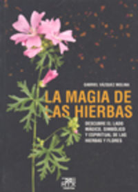 La Magia de las Hierbas Sokoa-Vazquez Molina Gabriel