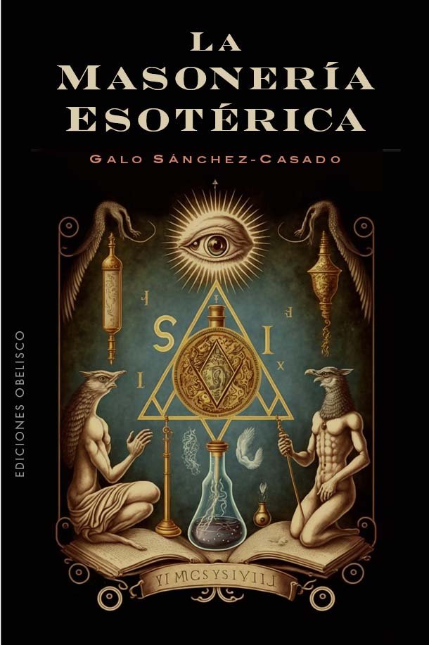 La Masoneria Esoterica-Sanchez-casado Galo