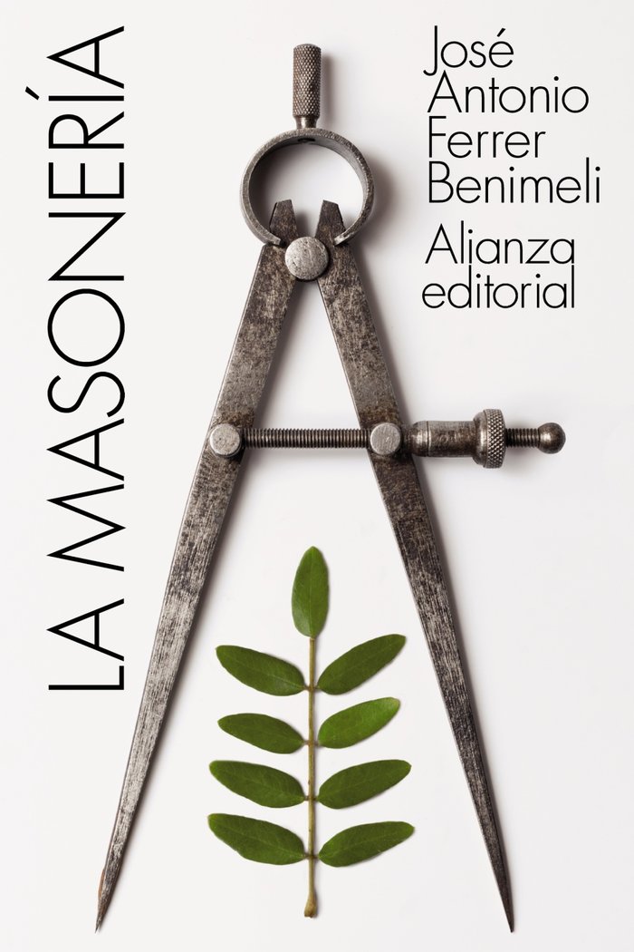 La Masoneria-Ferrer Benimeli José Antonio