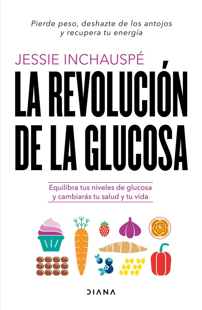 La Revolucion de la Glucosa-Jessie Inchauspe