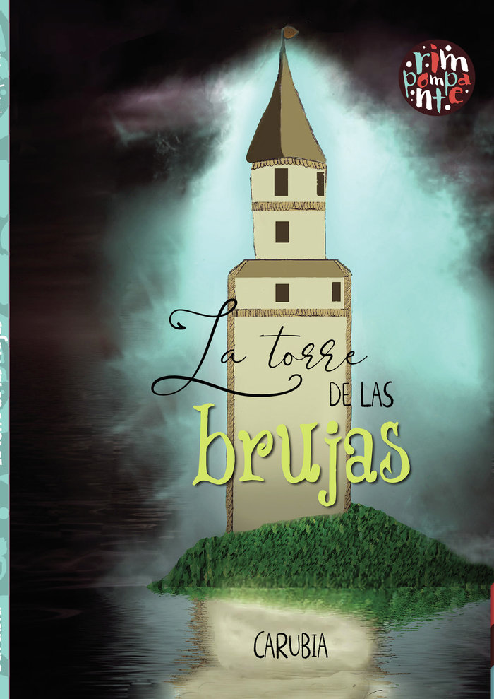 La Torre de las Brujas-. Carubia