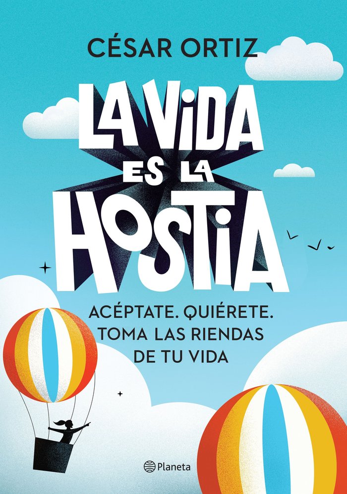 La Vida Es la Hostia-Cesar Ortiz