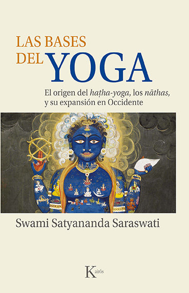 Las Bases Del Yoga-Swami Satyananda Saraswati