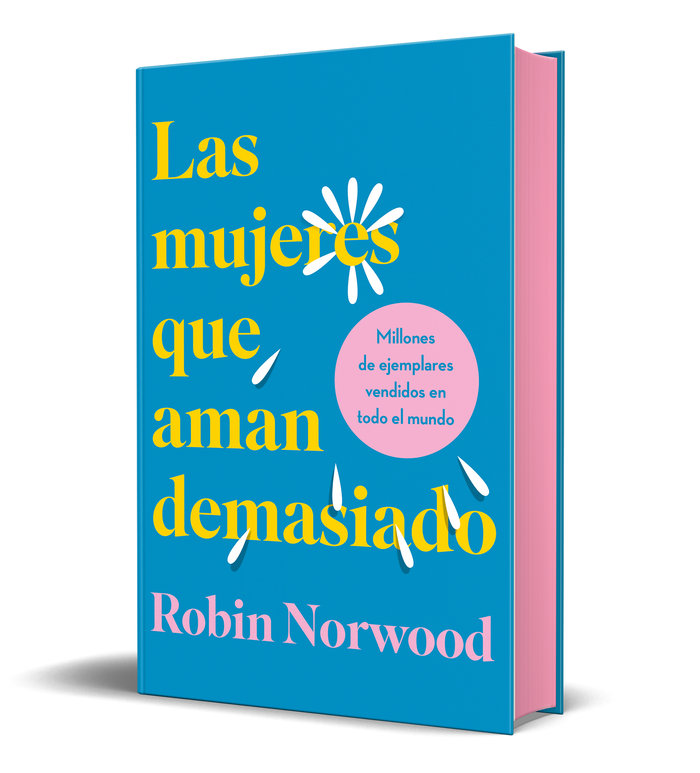 Las Mujeres Que Aman Demasiado Edicion de Regalo-Norwood Robin