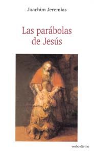 Las Parabolas de Jesus-Jeremias Joachim