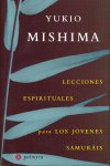 Lecciones Espirituales Jovenes Samurais 4ª-Mishima Yukio