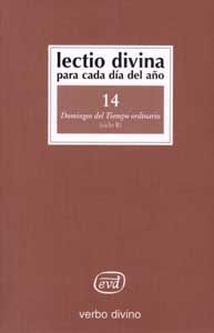 Lectio Divina para Cada Dia Del Año: Domingos Del Tiempo Ord-Zevini Giorgio y Pier Giordano Cabra