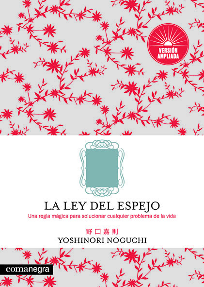 Ley Del Espejo Version Ampliada la-Noguchi Yoshinori