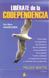 Liberate de la Codependencia 7ªed-Beattie Melody