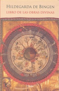 Libro de las Obras Divinas-De Bingen Hildegarda